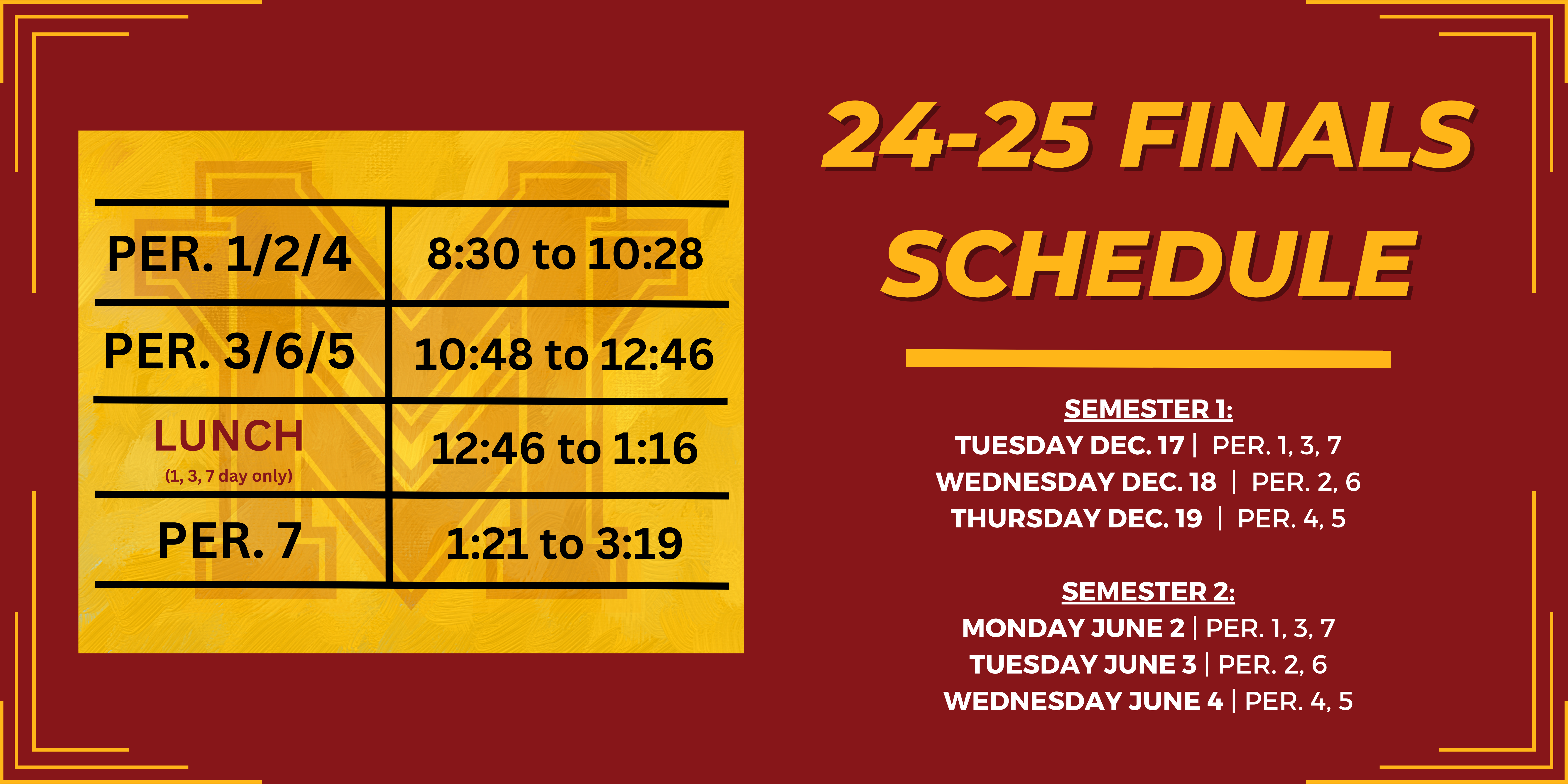 Finals Schedule for 2024-2025 school year